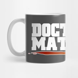 Doctrine Matters Mug